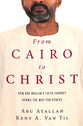 From Cairo to Christ