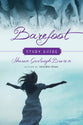 Barefoot (Study Guide): A Story of Surrendering to God (#03 in Sensible Shoes Series)