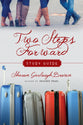 Two Steps Forward (Study Guide): A Story of Persevering in Hope (#02 in Sensible Shoes Series)