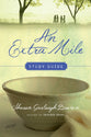 An Extra Mile (Study Guide): A Story of Embracing God's Call (#04 in Sensible Shoes Series)