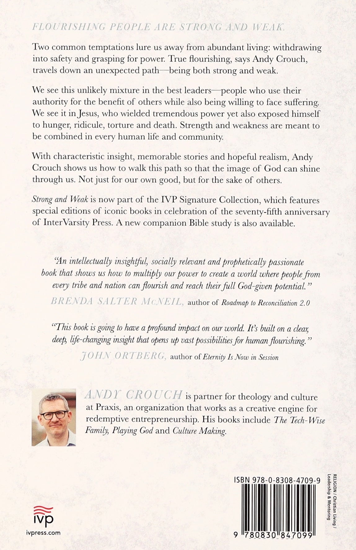 Strong and Weak: Embracing a Life of Love, Risk and True Flourishing (Ivp Signature Collection)