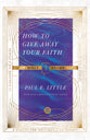 How to Give Away Your Faith: Bible Study (6 Sessions) (Ivp Signature Bible Studies Series)