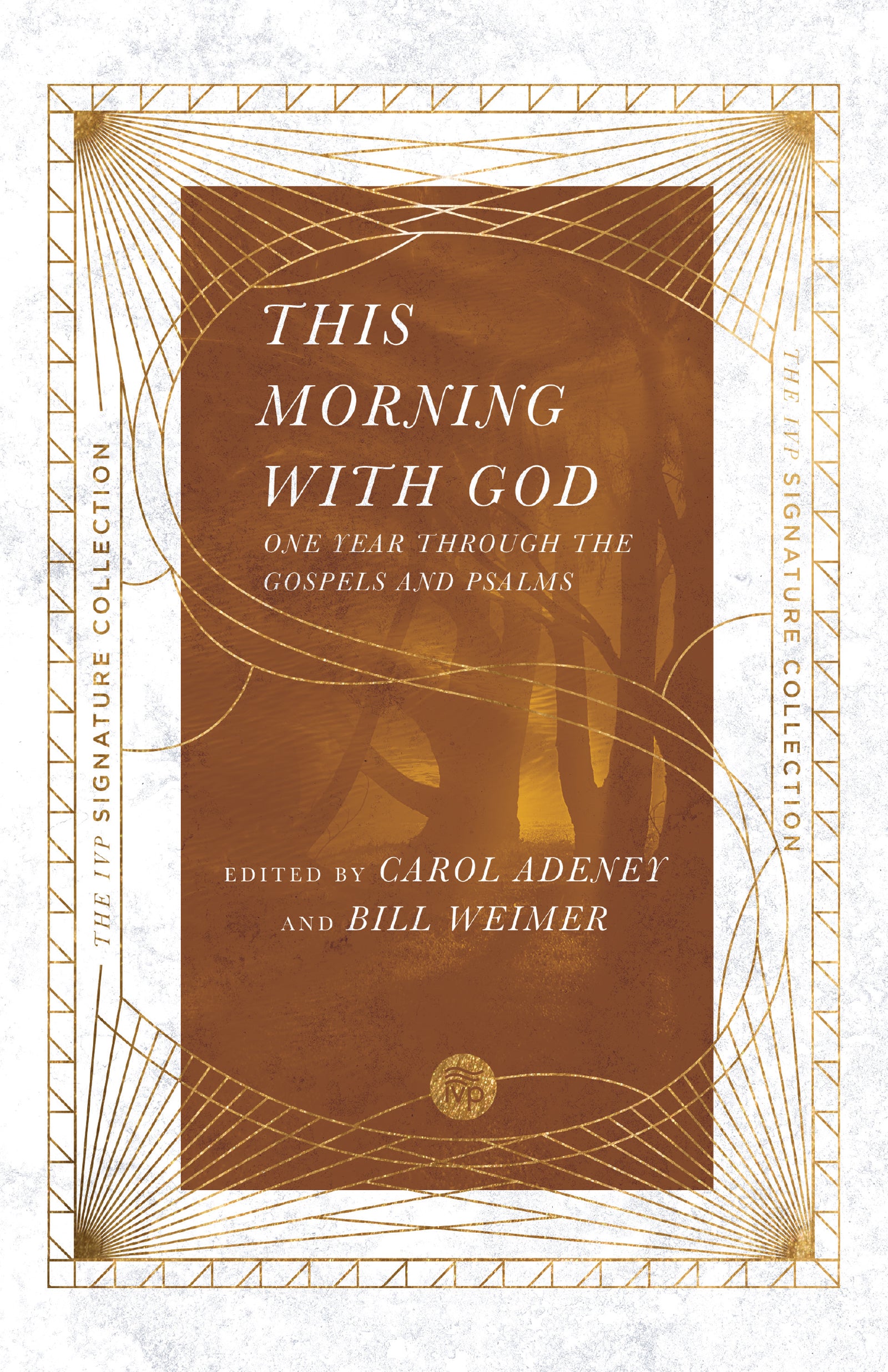 This Morning With God: One Year Through the Gospels and Psalms