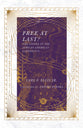 Free At Last?: The Gospel in the African American Experience
