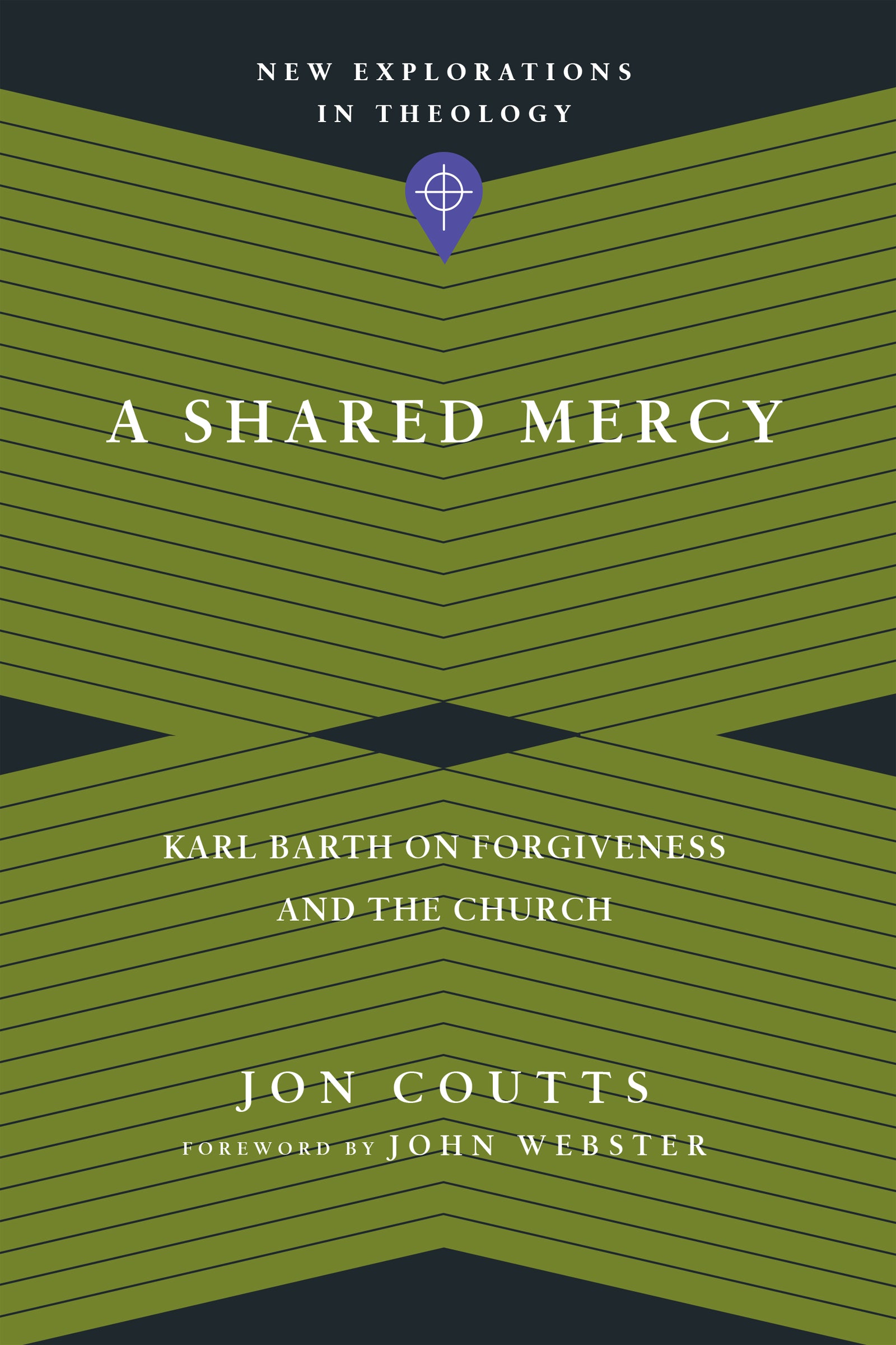A Shared Mercy (New Explorations In Theology Series)