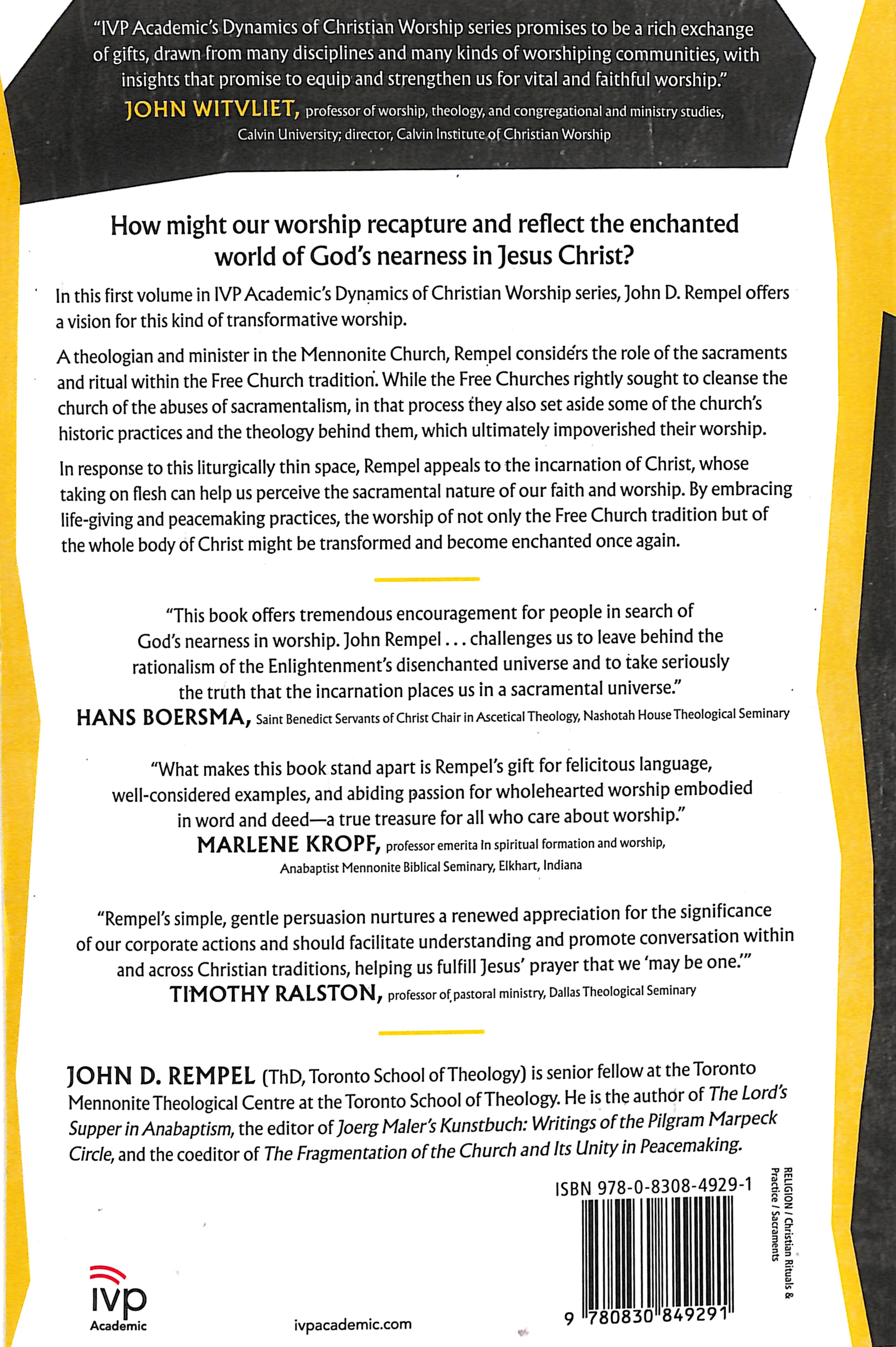 Recapturing An Enchanted World: Ritual and Sacrament in the Free Church Tradition