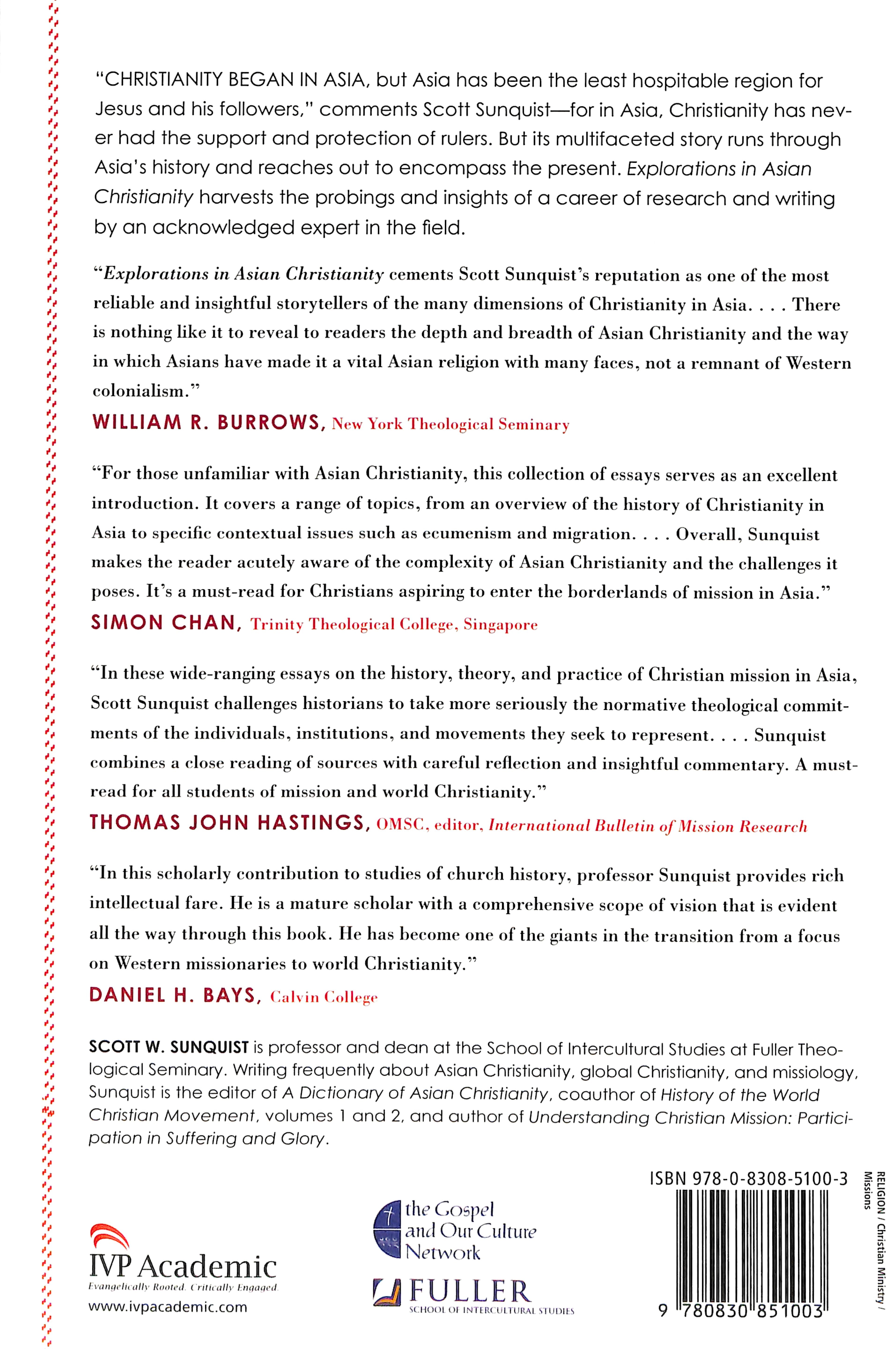Explorations in Asian Christianity (Missiological Engagements Series)