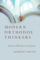 Modern Orthodox Thinkers: From the Philokalia to the Present Day