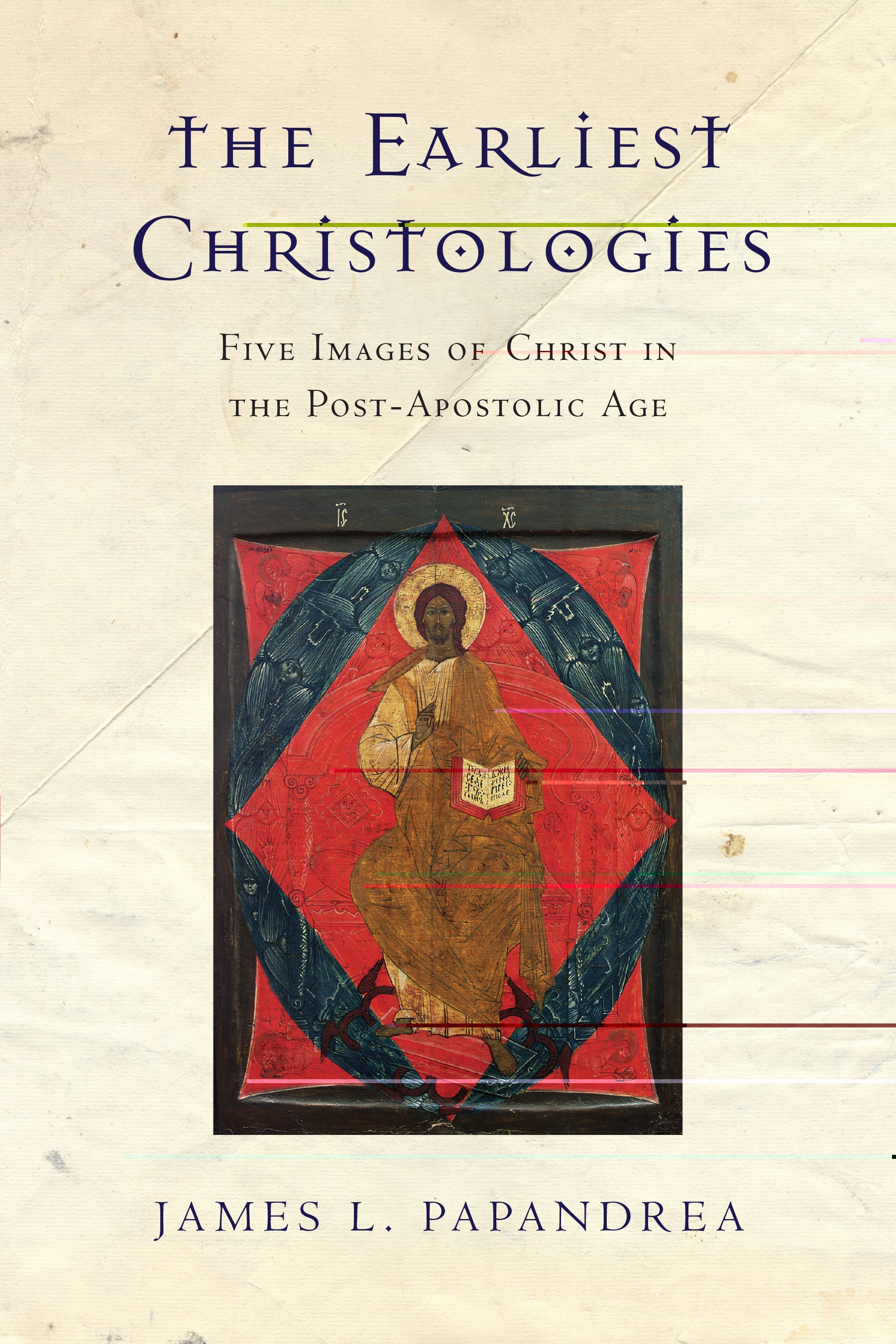 The Earliest Christologies
