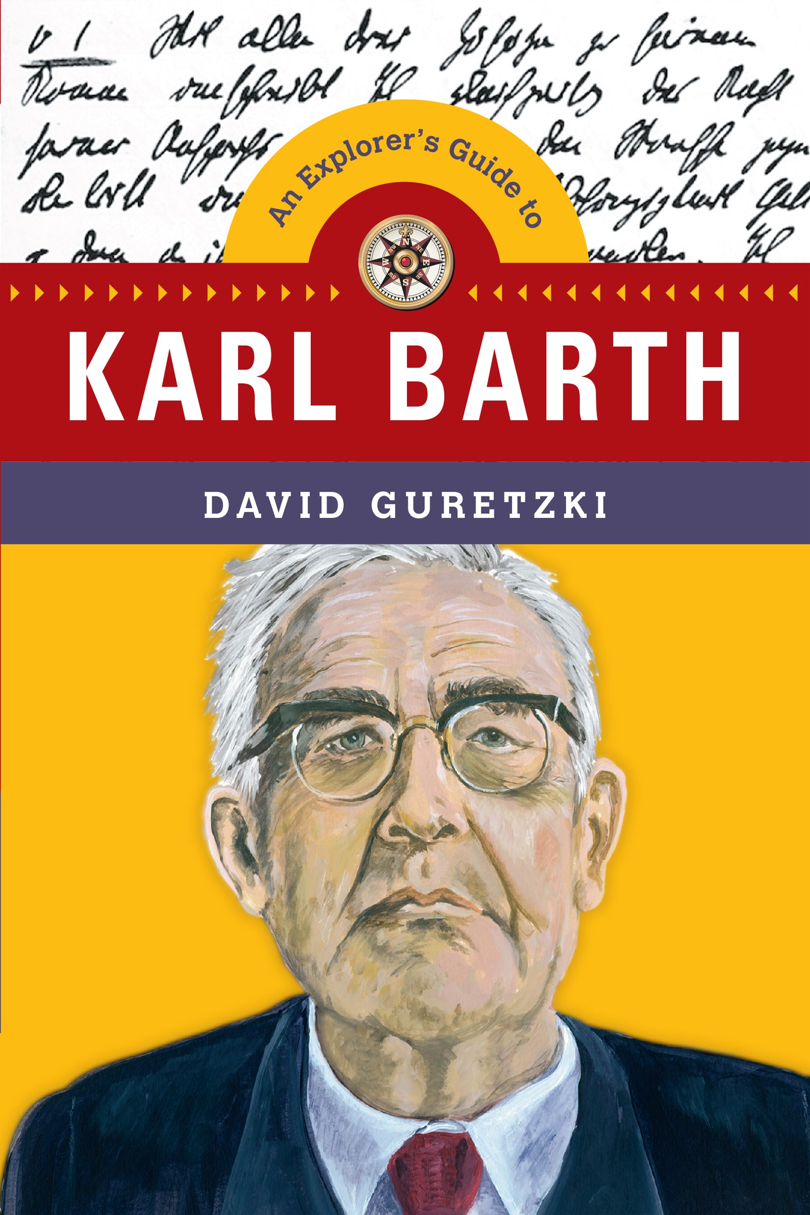 An Explorer's Guide to Karl Barth (Explorer's Guide Series)