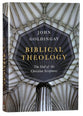Biblical Theology: The God of the Christian Scriptures