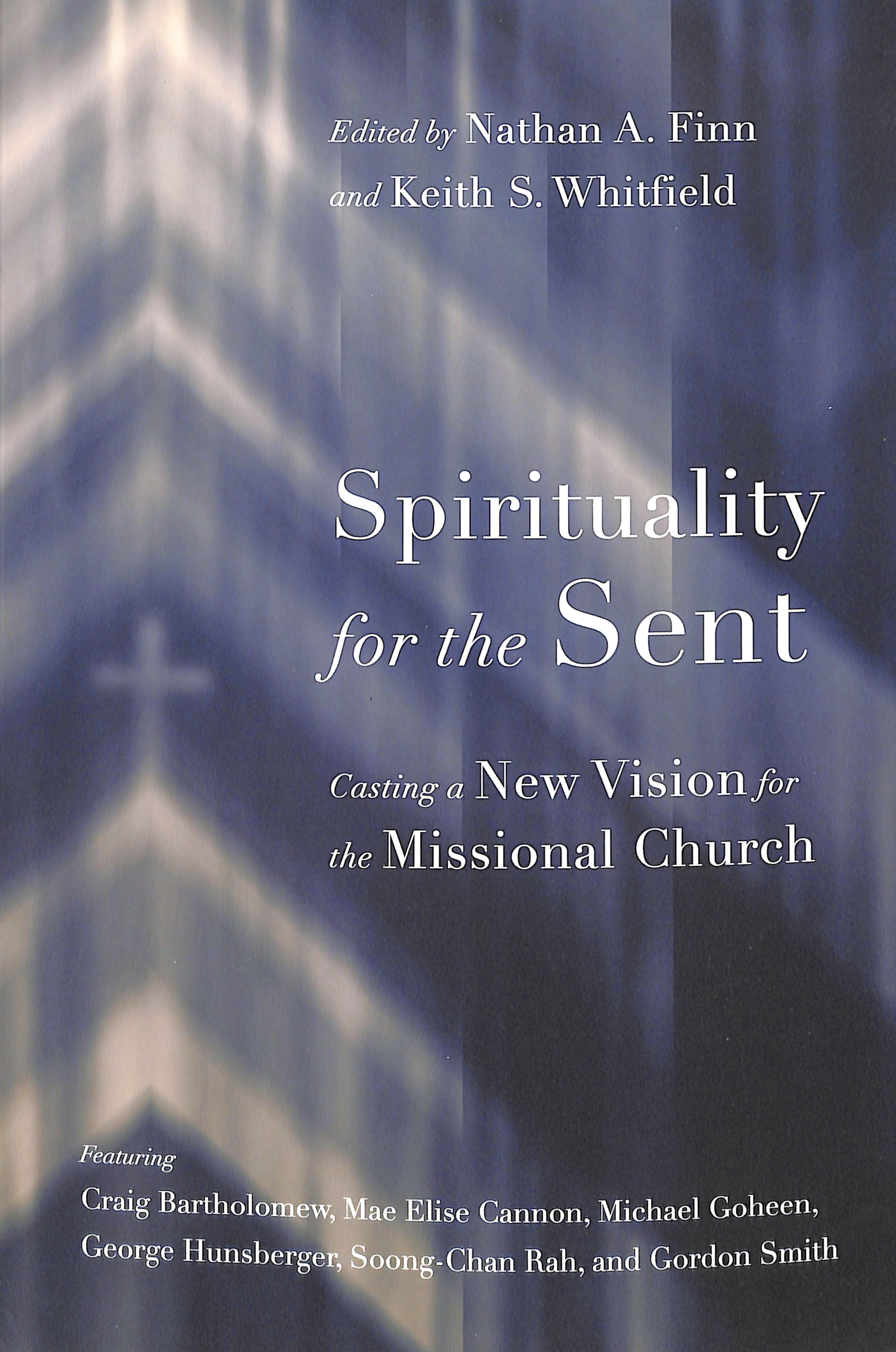 Spirituality For the Sent