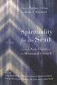 Spirituality For the Sent