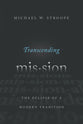 Transcending Mission