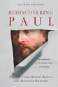 Rediscovering Paul: An Introduction to His World, Letters and Theology (2nd Edition)