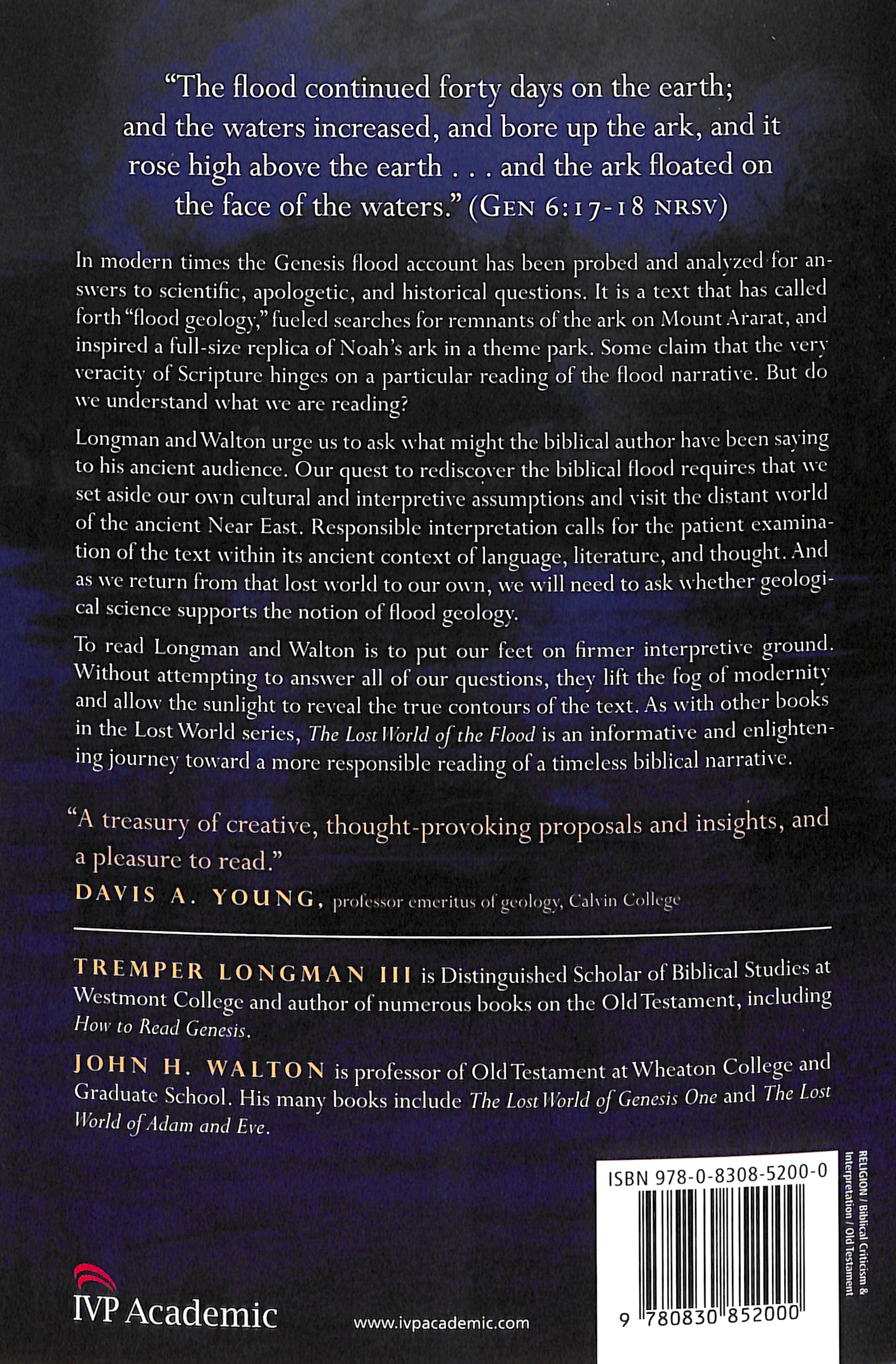 The Lost World of the Flood: Mythology, Theology, and the Deluge Debate (Lost World Series)