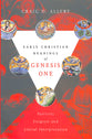 Early Christian Readings of Genesis One: Patristic Exegesis and Literal Interpretation