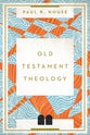 Old Testament Theology: Twenty Centuries of Unity and Diversity