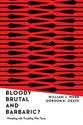 Bloody, Brutal, and Barbaric?: Wrestling With Troubling War Texts