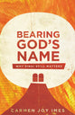 Bearing God's Name: Why Sinai Still Matters