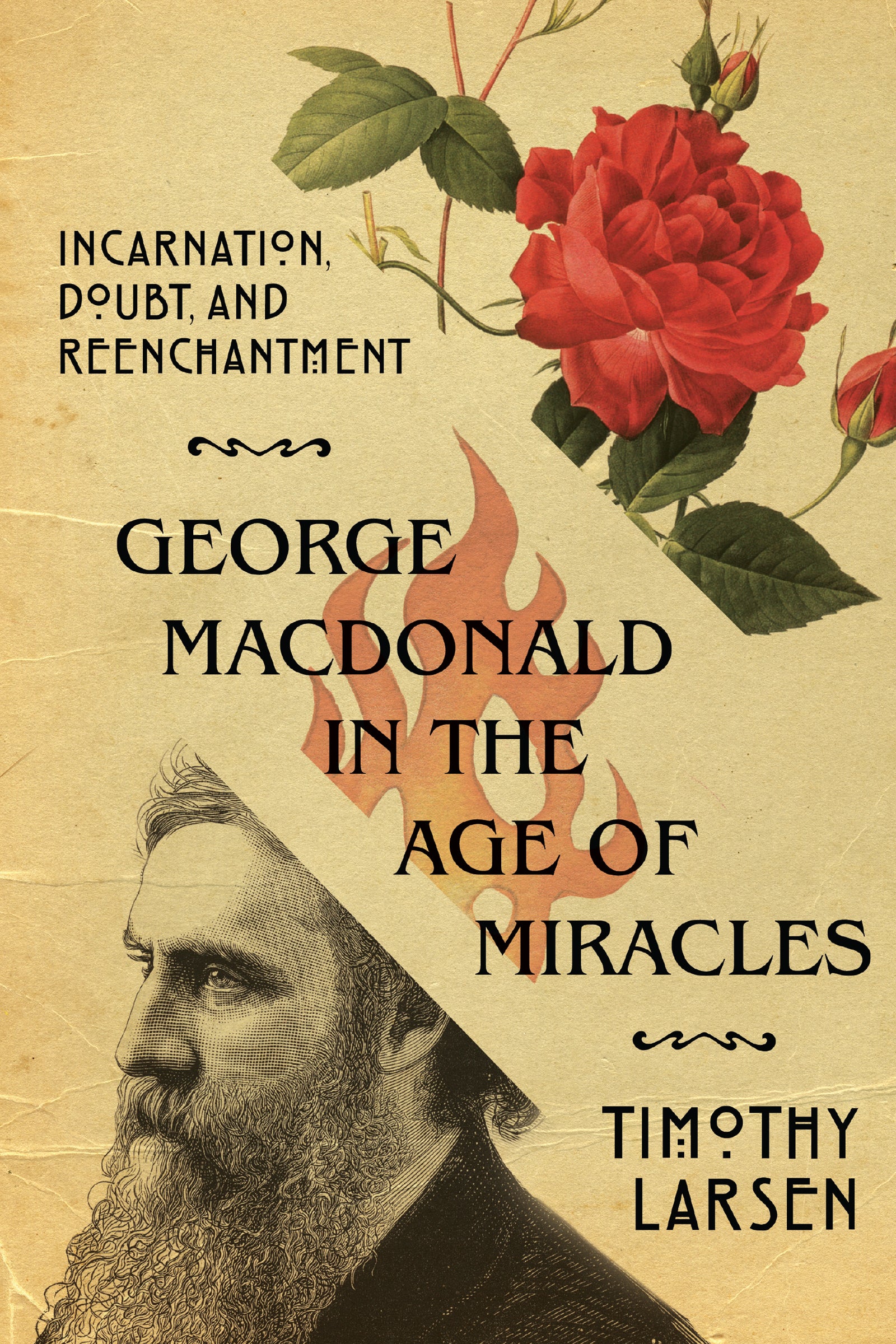 George Macdonald in the Age of Miracles: Incarnation, Doubt, and Reenchantment