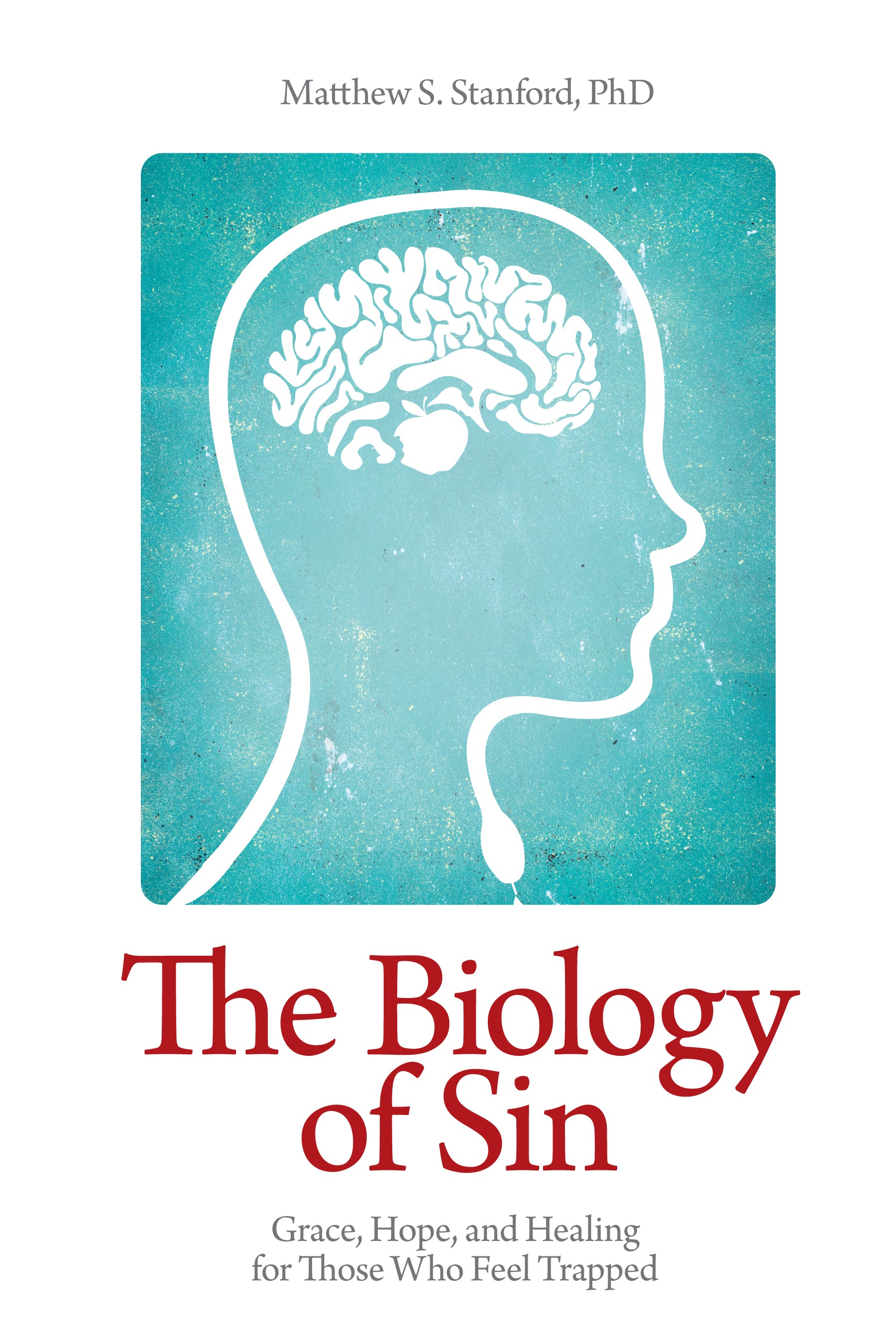 The Biology of Sin