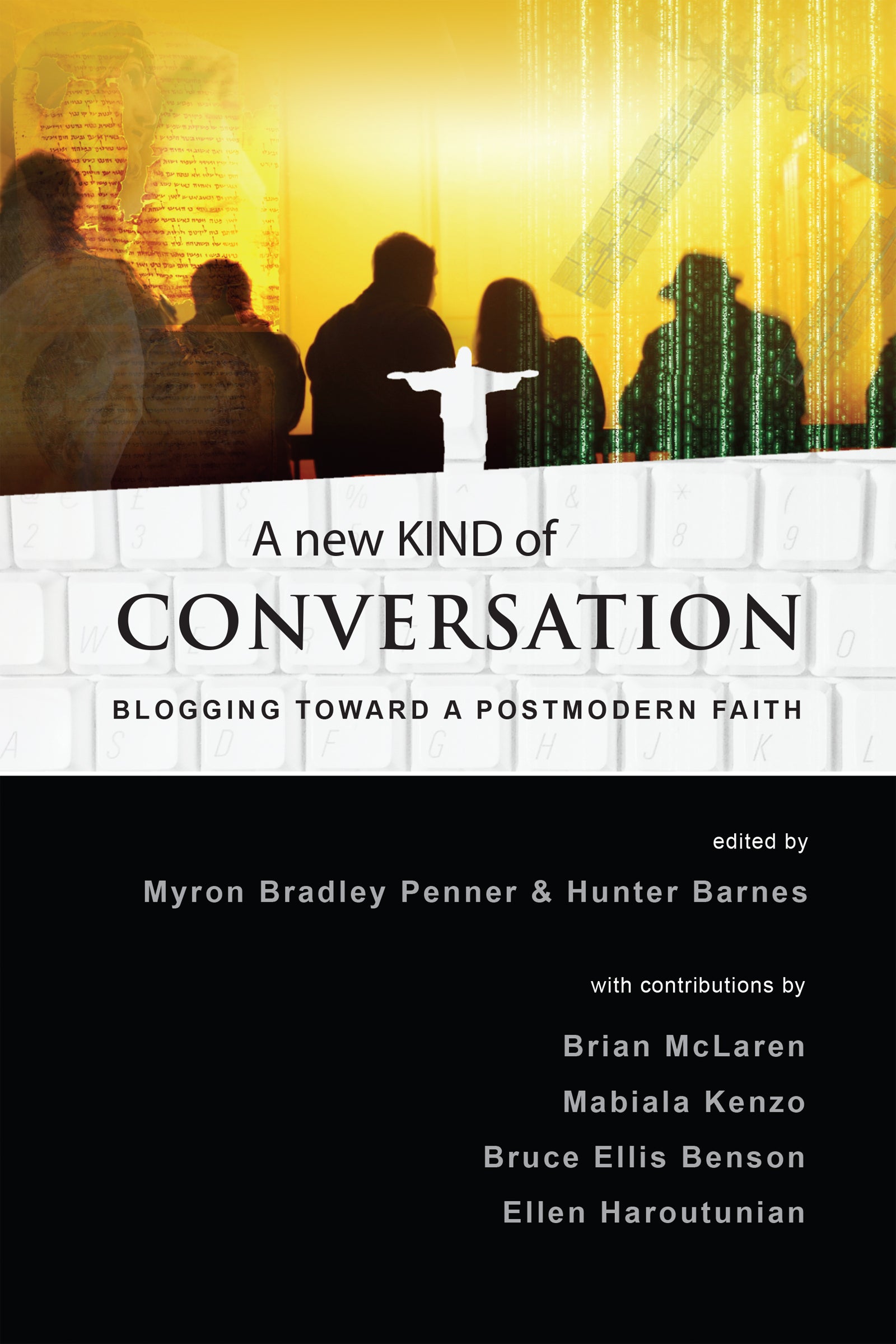A New Kind of Conversation