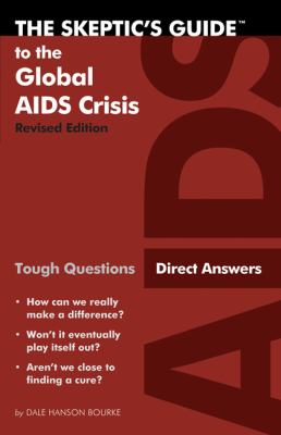 The Skeptic's Guide to the Global Aids Crisis