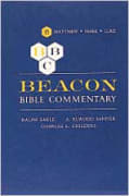 Matthew - Luke (#06 in Beacon Bible Commentary Series)