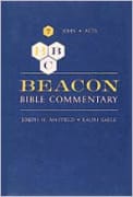 John - Acts (#07 in Beacon Bible Commentary Series)