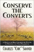 Conserve the Converts