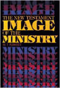 The New Testament Image of the Ministry