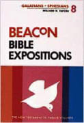 Galatians and Ephesians (#08 in Beacon Bible Expositions Series)