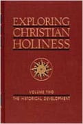 Exploring Christian Holiness (Vol 2)