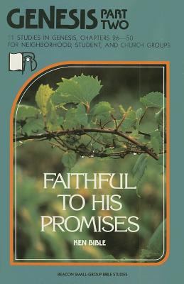 Genesis 2 - God's Hand in History (Beacon Small Group Bible Studies Series)