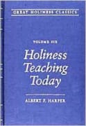 Holiness Teaching Today (#06 in Great Holiness Classics Series)