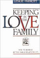Keeping Love in the Family