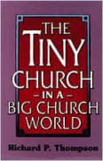 The Tiny Church in a Big Church World