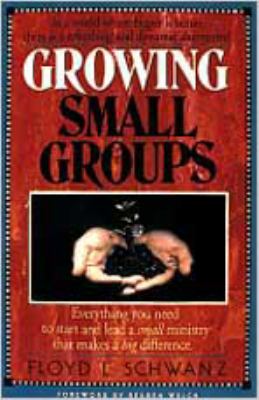 Growing Small Groups