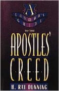 A Layman's Guide to the Apostles' Creed