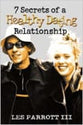 7 Secrets of a Healthy Dating Relationship (Student Guide)