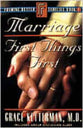 Marriage (Framing Better Families Series)