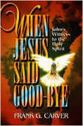 When Jesus Said Good-Bye