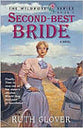 Second Best Bride (#05 in Wildrose Series)