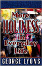 More Holiness in Everyday Life