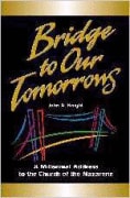 Bridge to Out Tomorrows