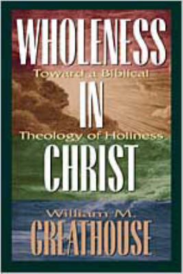 Wholeness in Christ