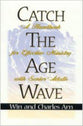Catch the Age Wave