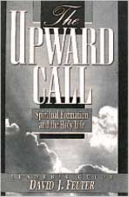The Upward Call (Leader's Guide)