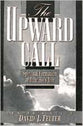 The Upward Call (Leader's Guide)